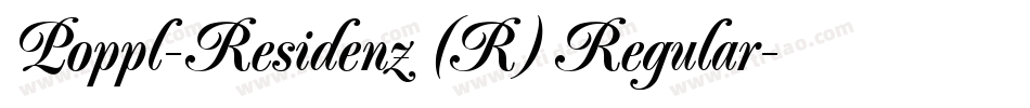 Poppl-Residenz (R) Regular字体转换